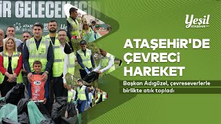 1 Dakikada Ataşehir I Ataşehir’de Çevreci Hareket [upl. by Asihtal]