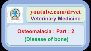 Osteomalacia Part 2 [upl. by Enyamrahs]