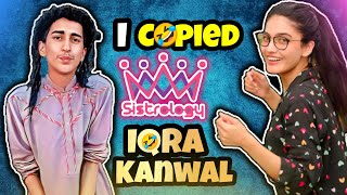 I COPIED IQRA KANWAL 🤣 pt2  sistrology [upl. by Enrika]