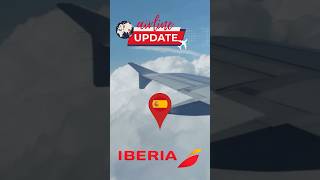 Iberia Updates  Iberia Airlines introduces the New Generation A350 [upl. by Nnylamme]