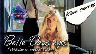 Kim Carnes  Bette Davis Eyes  Subtitulos en español e ingles [upl. by Yur]