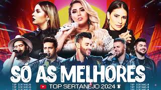 MIX SERTANEJO 2024  As Melhores Musicas Sertanejas 2024 HD  Sertanejo 2024 Mais Tocadas [upl. by Ariak]