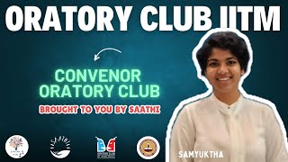 Explore IIT Madras beyond academics Lets get started with oratory club of IIT Madras [upl. by Anayeek]