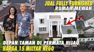 Rumah Mewah Bergaya Modern Classic  Depan Taman Permata Hijau  Harga 15 Milyar Nego [upl. by Silvio]