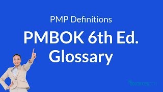 PMP Definitions PMBOK 6th Edition Glossary part 1 [upl. by Caraviello461]