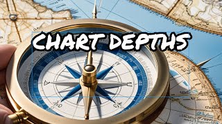 Reading the nautical charts depth note [upl. by Anialeh38]