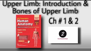 Introduction amp Bones of Upper Limb  Chapter 1 amp 2  BD Chaurasia  Markings amp Important Questions [upl. by Concha938]