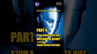 Bicentennial Man 1999 amp The 20M Budget Cuts That Rift William amp Disney  Part 4 [upl. by Ativak]