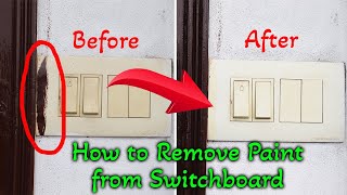 How to Remove Paint from Switchboard [upl. by Dielle]