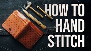 How to HAND STITCH LEATHER  Saddle Stitch Tutorial [upl. by Carothers]