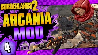 Borderlands 2  Arcania Mod Axton  Day 4 [upl. by Anawad]