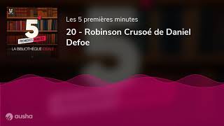 20  Robinson Crusoé de Daniel Defoe [upl. by Dene910]