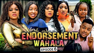 ENDORSEMENT WAHALA EPISODE 6 New Movie Chacha EkeOluebube 2021 Trending Nigerian Nollywood Movie [upl. by Anestassia477]