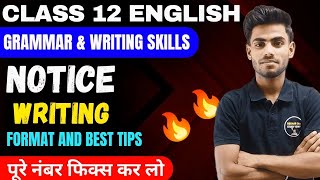 Class 12 Notice Writing  Notice Writing Format And Tips👉Class 12 English Grammar Notice Writing [upl. by Rutter822]