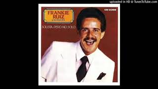 Voy a estrenar Frankie ruiz [upl. by Nieberg]