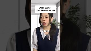 Cuti Sakit Tetap Dibayar Ini Aturannyakaryawan gaji plottwist cuti [upl. by Alyehc72]