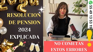 Resolución de pensión 2024 explicada no cometas este error [upl. by Jew]