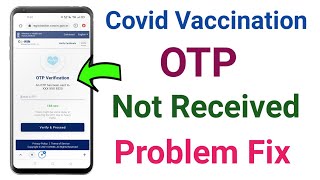 Covid Vaccination OTP not received problem fix  cowin certificate download otp problem [upl. by Navanod]