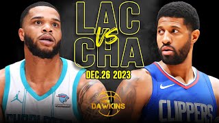 Los Angeles Clippers vs Charlotte Hornets Full Game Highlights  December 26 2023  FreeDawkins [upl. by Phira]