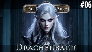 DSA ★ Das Schwarze Auge ★ DIE UNERBITTERLICHE SHAKAGRA ★ Drachenbann 06 [upl. by Oirevlis]