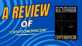 Unseen Reviewers  quotCryptonomiconquot by Neal Stephenson  Book Review [upl. by Hoshi]