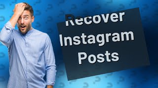 Can I recover deleted Instagram posts after 30 days [upl. by Kiel]