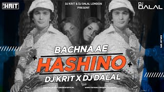 Bachna Ae Haseeno Remix Dj Krit Official x Dj Dalal London [upl. by Kiersten]