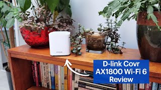 Dlink Covr AX1800 WiFi 6 Review [upl. by Irrej550]