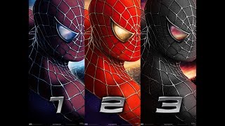 SpiderMan Main Titles Song Mix All 3 movies in ONE [upl. by Webster]