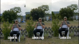 Canon C70 vs Canon R5 vs Canon 250d  video quality amp color Test [upl. by Derick]