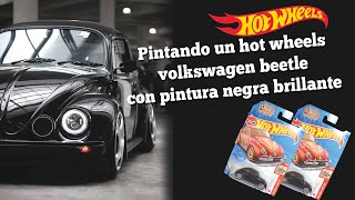 Pintando un hot wheels volkswagen beetle con pintura negra brillante [upl. by Iccir]