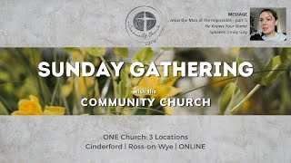 the Community Churches LIVE Gathering Sunday 28th April 2024 [upl. by Zilef]