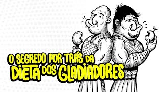 O SEGREDO POR TRÁS DA DIETA DOS GLADIADORES  AUTORIDADE FITNESS [upl. by Yolande]