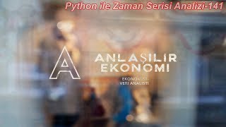 Anlaşılır Ekonomi Python ile Zaman Serisi141 VAR Kurulumu [upl. by Lazar51]