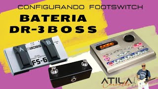 Configurar Footswitch da Bateria DR3 Boss [upl. by Eicats]