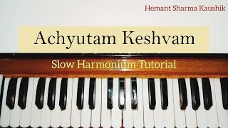 Achyutam Keshavam Krishna Damodaram Harmonium Notes Sargam  Tutorial [upl. by Zitah]