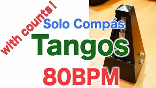 Compas Flamenco Vol2 Tangos Track 1  80bpm Solo Compás counts Included for beginners [upl. by Bullen]