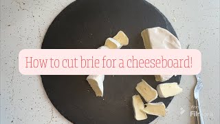 How to cut Brie for a cheese board [upl. by Mart86]