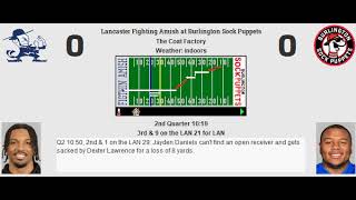 Week 11 Lancaster Fighting Amish 37  Burlington Sock Puppets 73 [upl. by Duong863]