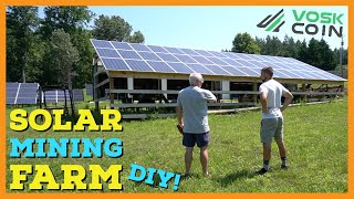 The BIGGEST DIY Bitcoin amp Cryptocurrency SOLAR MINING FARM Tour ☀ [upl. by Yknarf]