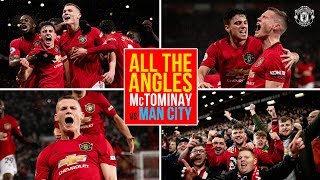 McTominays City Screamer  All the Angles  United 20 City  Premier League [upl. by Noxaj]