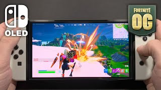 Fortnite OG on Nintendo Switch OLED 292 [upl. by Calan]