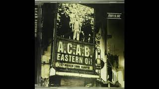 ACAB EASTERN OI FULL ALBUM 1999 [upl. by Pember590]