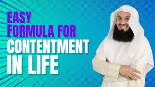 Easy Formula for Contentment in Life  Mufti Menk [upl. by Ranie]