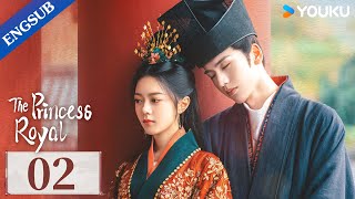 The Princess Royal EP02  Princess Reboots Life with Her Husband  Zhao JinmaiZhang Linghe YOUKU [upl. by Aicaca]