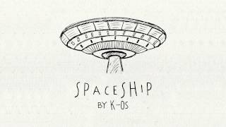 kos  Spaceship Official Audio [upl. by Koby]