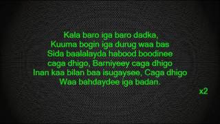 ilkacase qays Kala Baro Hees Cusub Lyrics [upl. by Nesyaj]