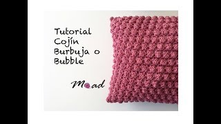 Tutorial Cojín Burbuja o Bubble tejido a crochet MoadKnits [upl. by Neelav]