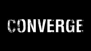 Converge Full Set [upl. by Chang]