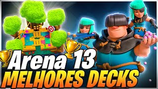 MELHORES DECKS ARENA 13 COVIL DOS PATIFES NO CLASH ROYALE [upl. by Berty]